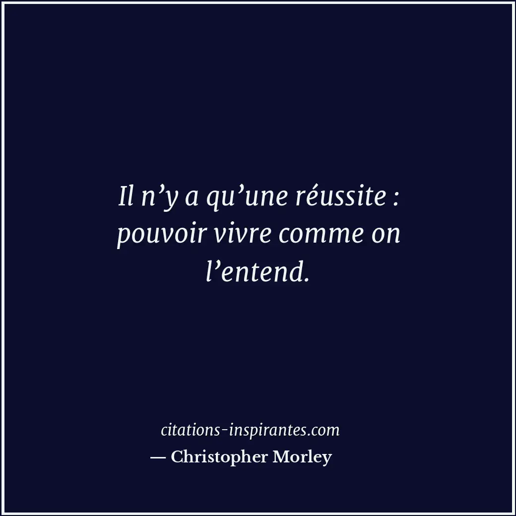 Citation de Christopher Morley