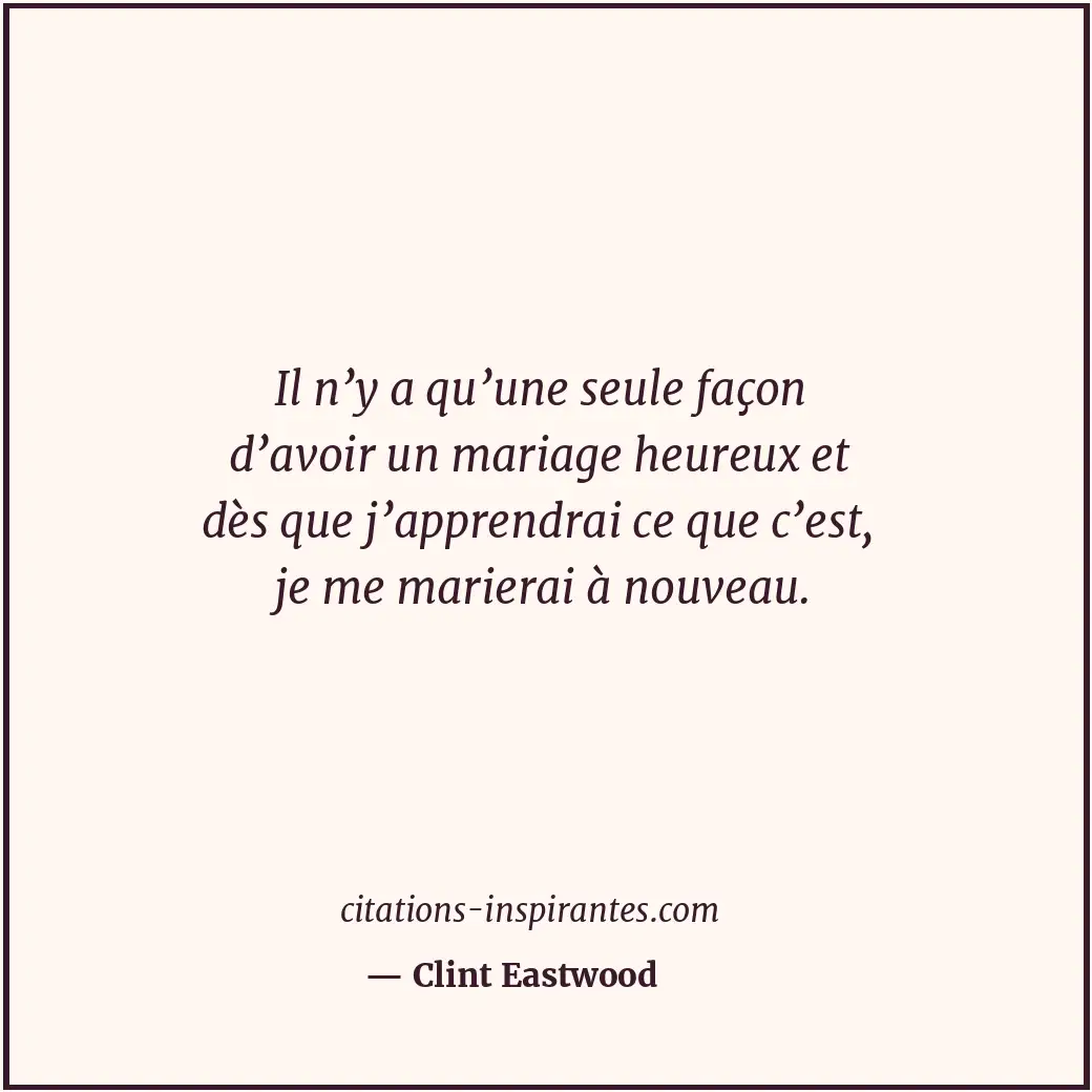 Citation de Clint Eastwood