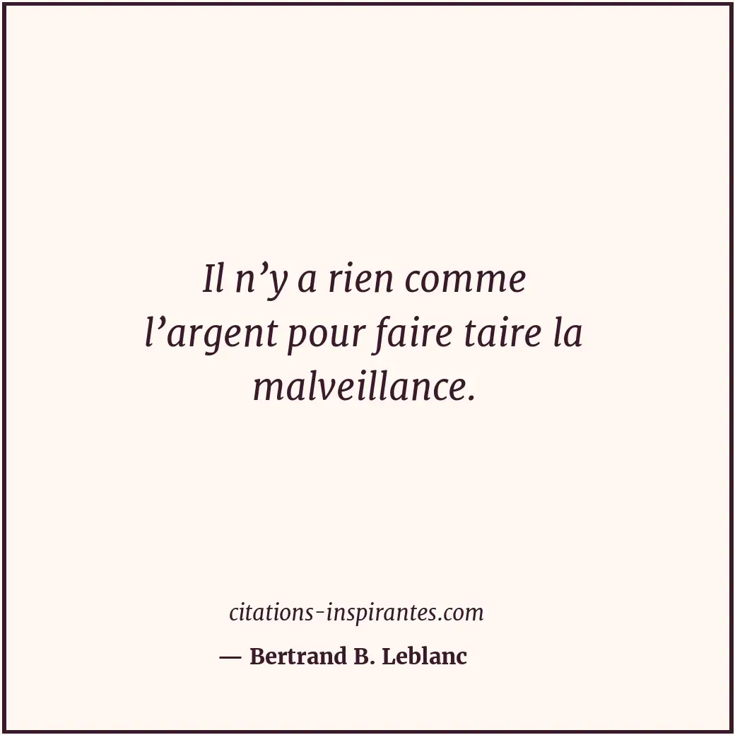 Citation de Bertrand B. Leblanc