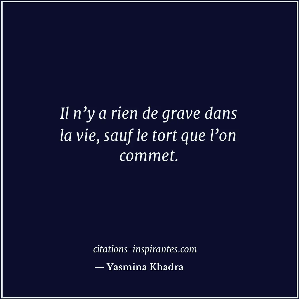 Citation de Yasmina Khadra