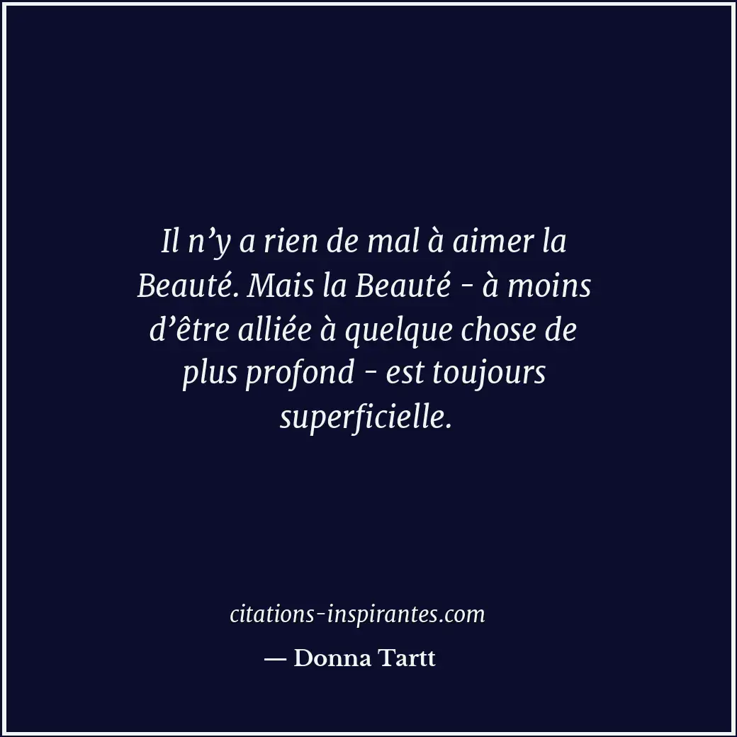 Citation de Donna Tartt