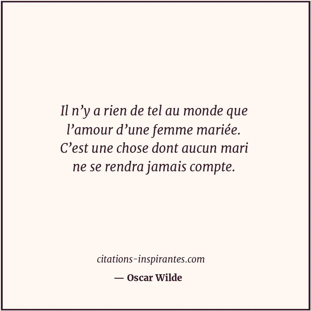 Citation de Oscar Wilde