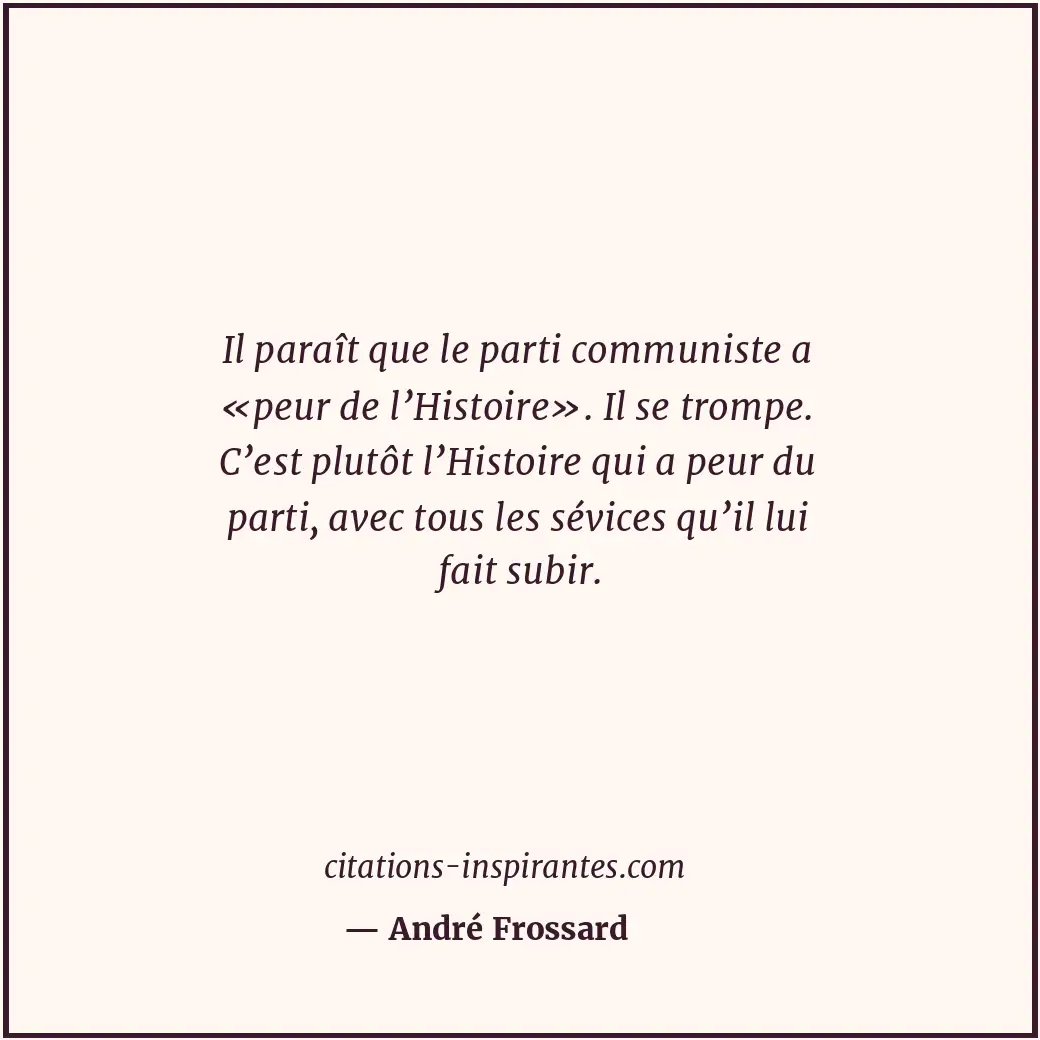 Citation de André Frossard