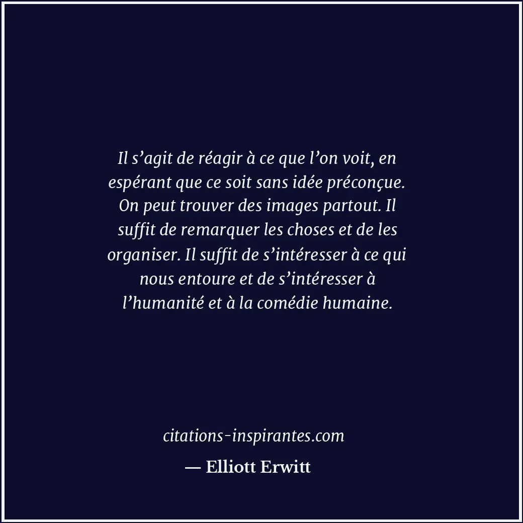 Citation de Elliott Erwitt