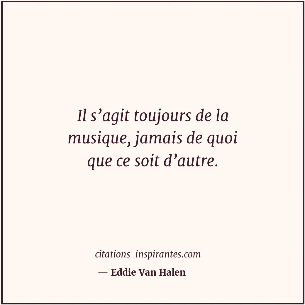 Citation de Eddie Van Halen