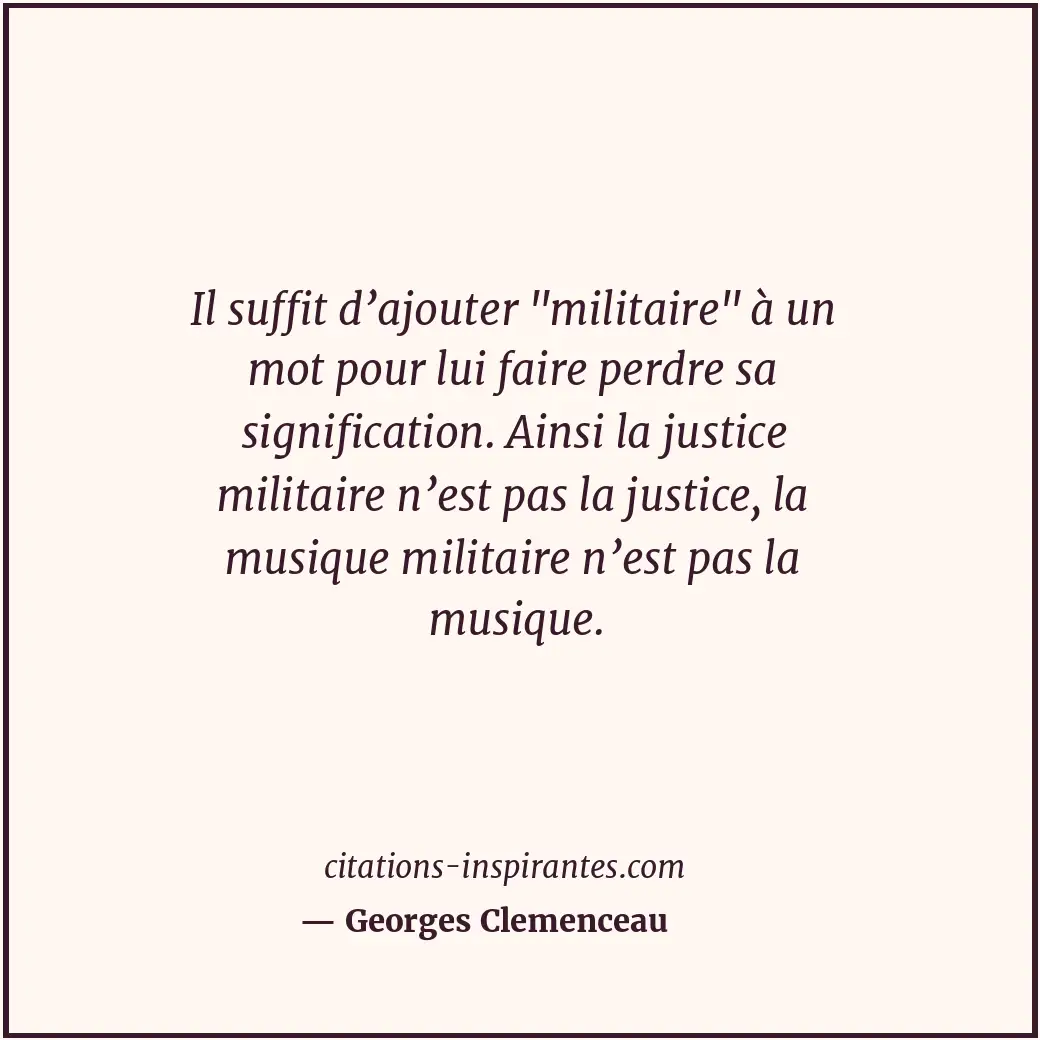 Citation de Georges Clemenceau