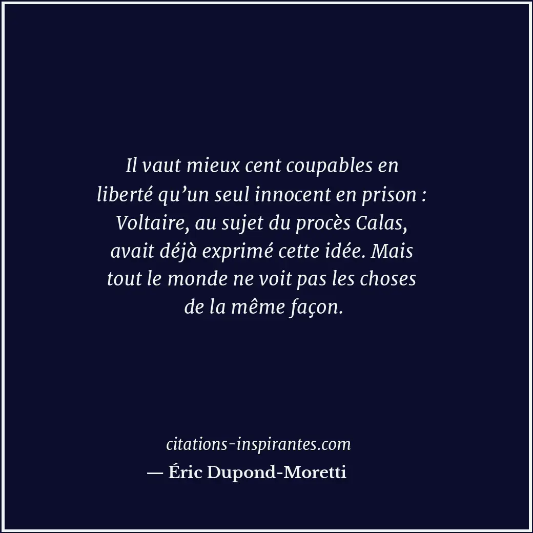 Citation de Éric Dupond-Moretti