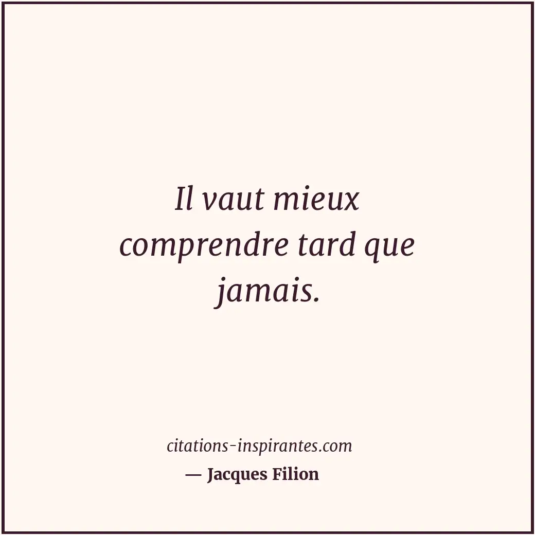 Citation de Jacques Filion