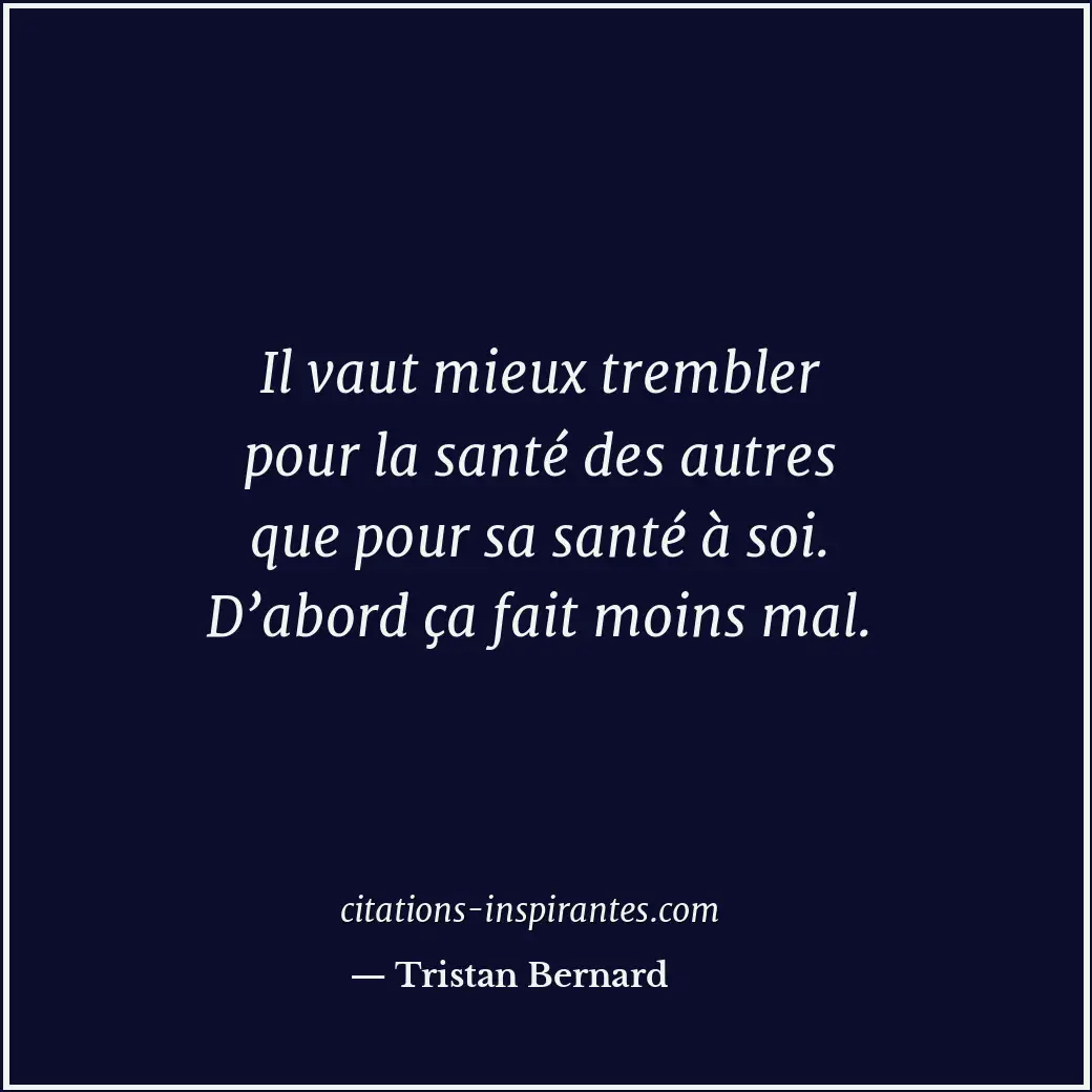 Citation de Tristan Bernard
