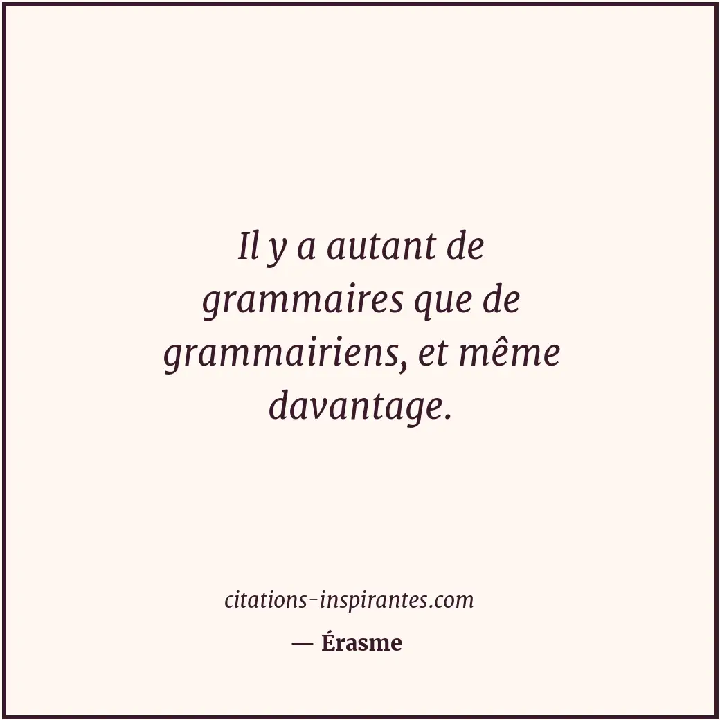 Citation de Érasme