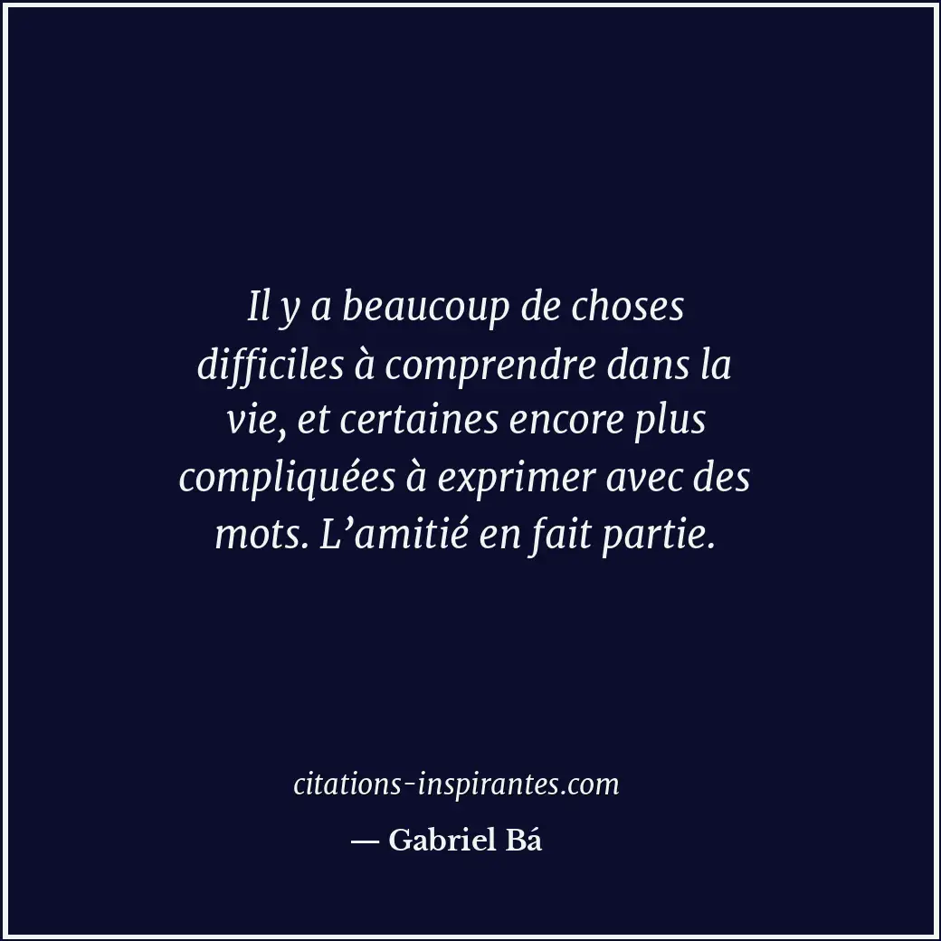 Citation de Gabriel Bá