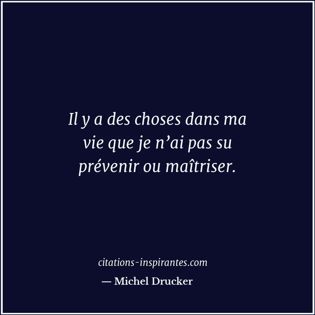 Citation de Michel Drucker