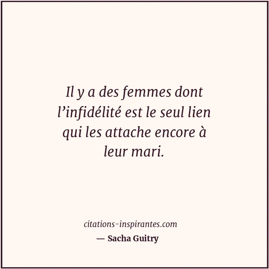 Citation de Sacha Guitry