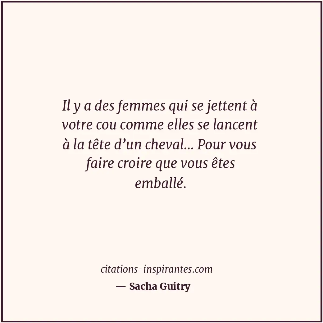 Citation de Sacha Guitry