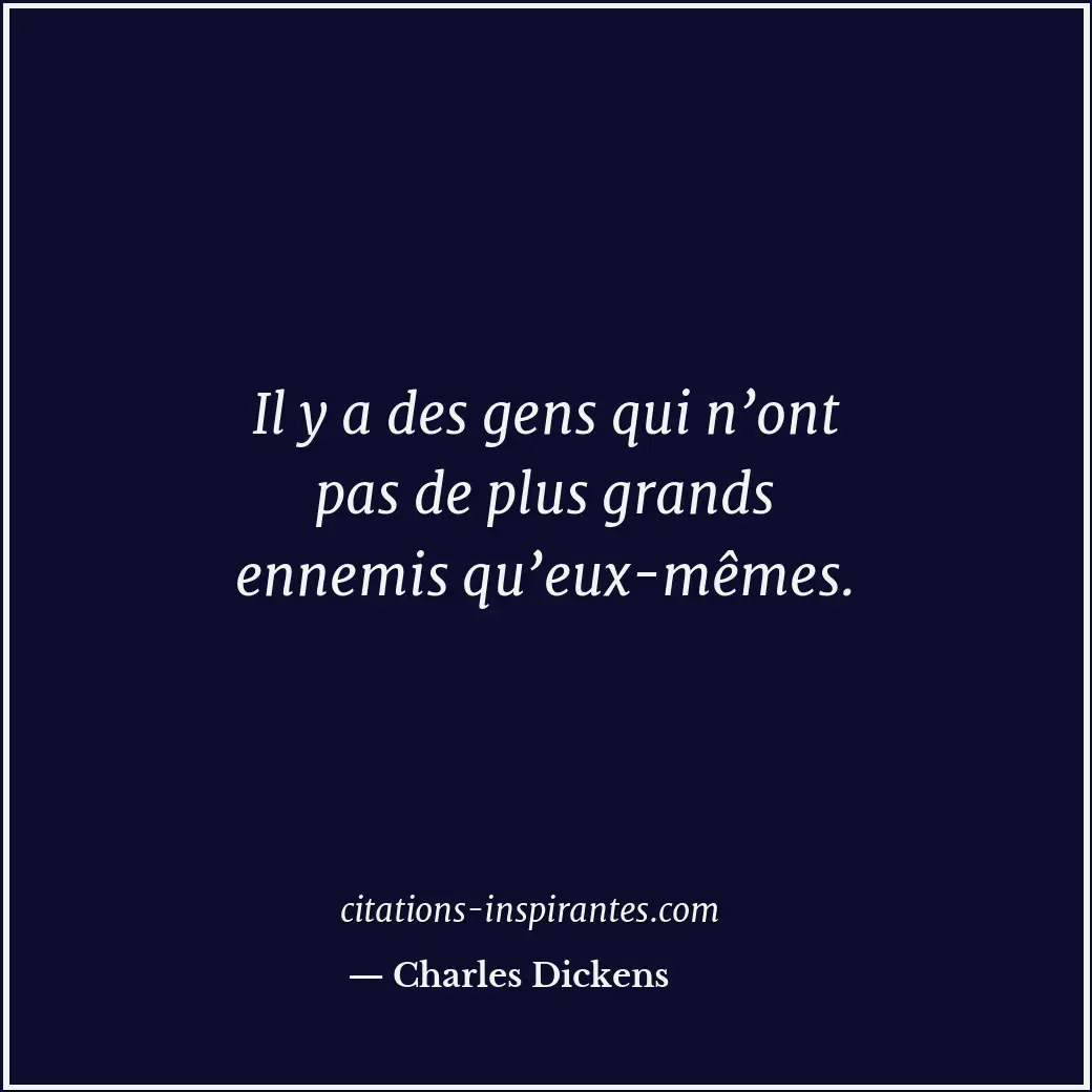 Citation de Charles Dickens