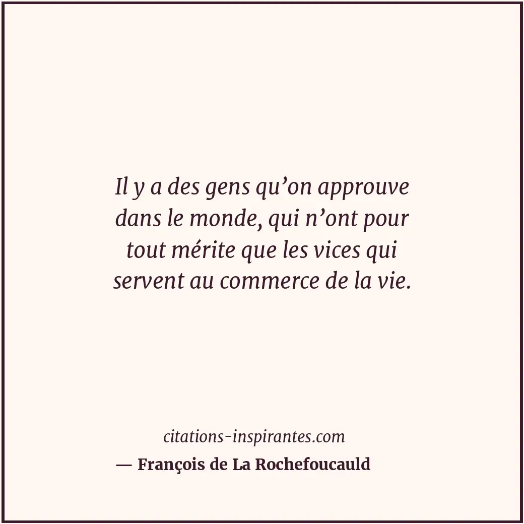 Citation de François de La Rochefoucauld