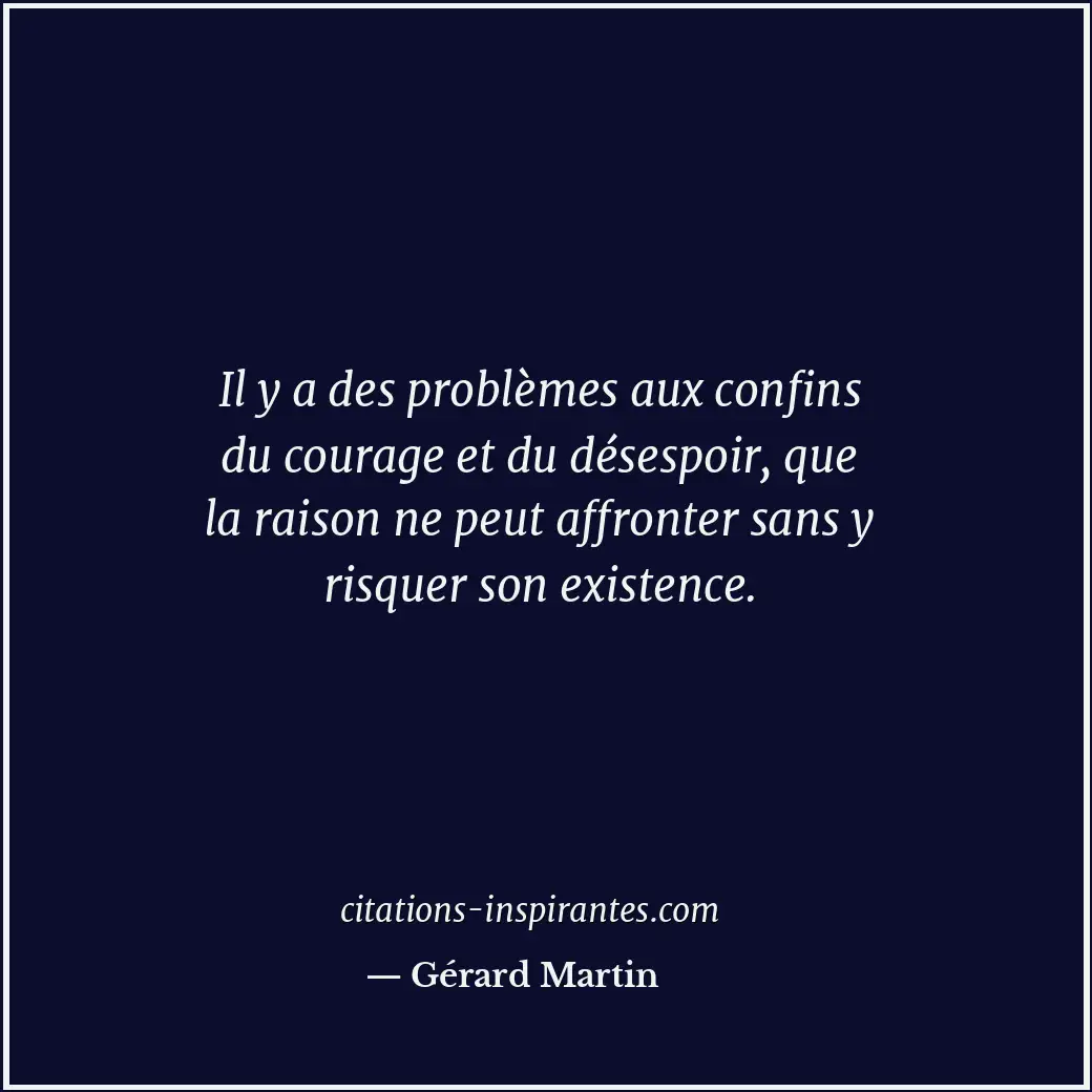 Citation de Gérard Martin