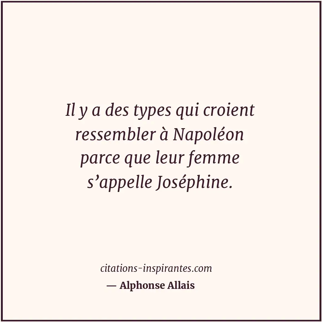 Citation de Alphonse Allais