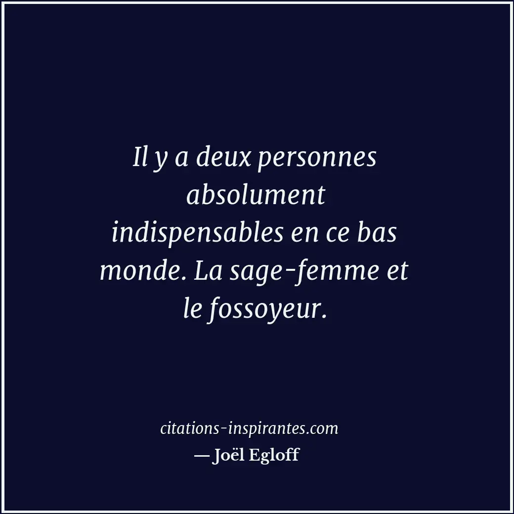 Citation de Joël Egloff