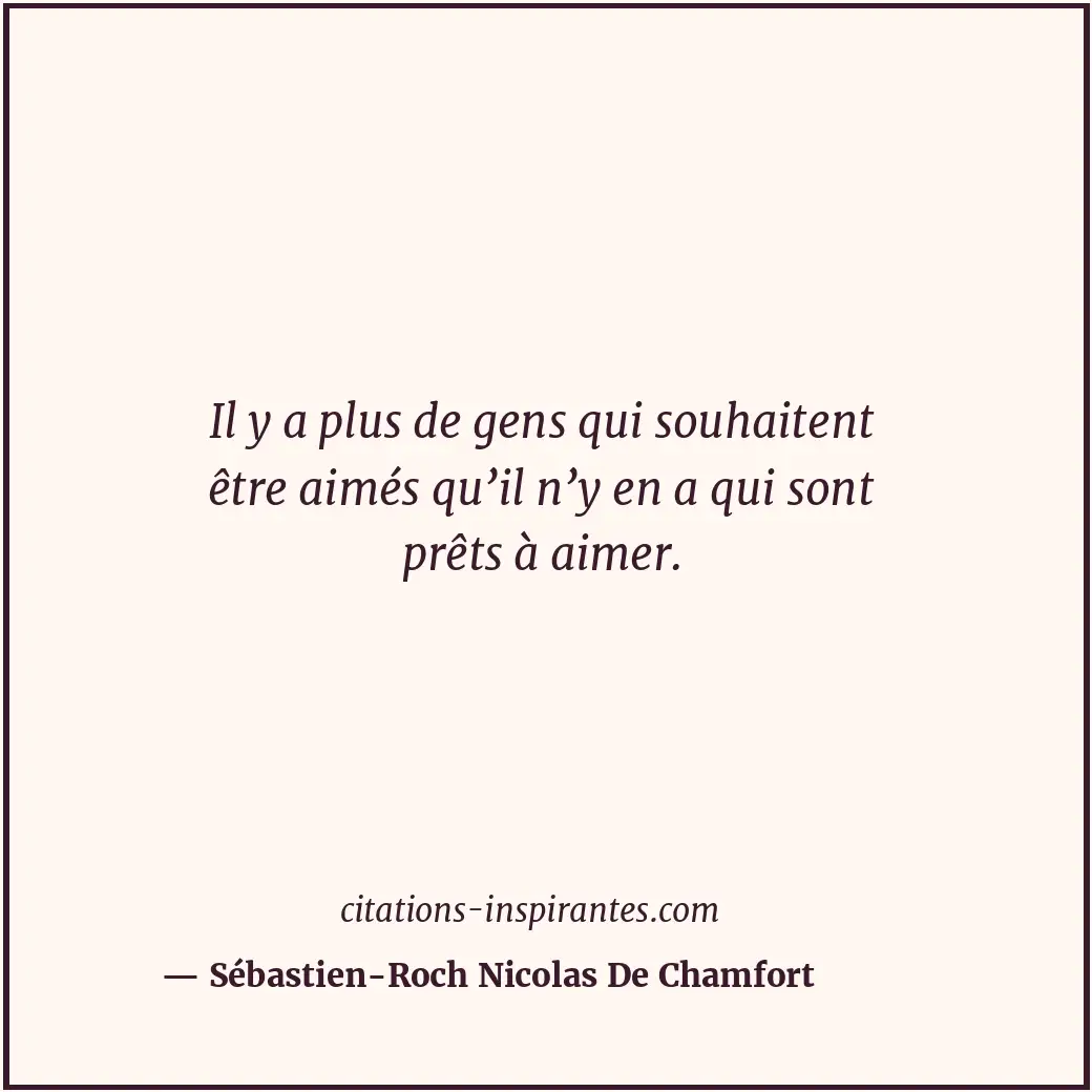 Citation de Sébastien-Roch Nicolas De Chamfort