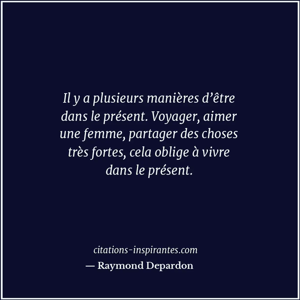 Citation de Raymond Depardon