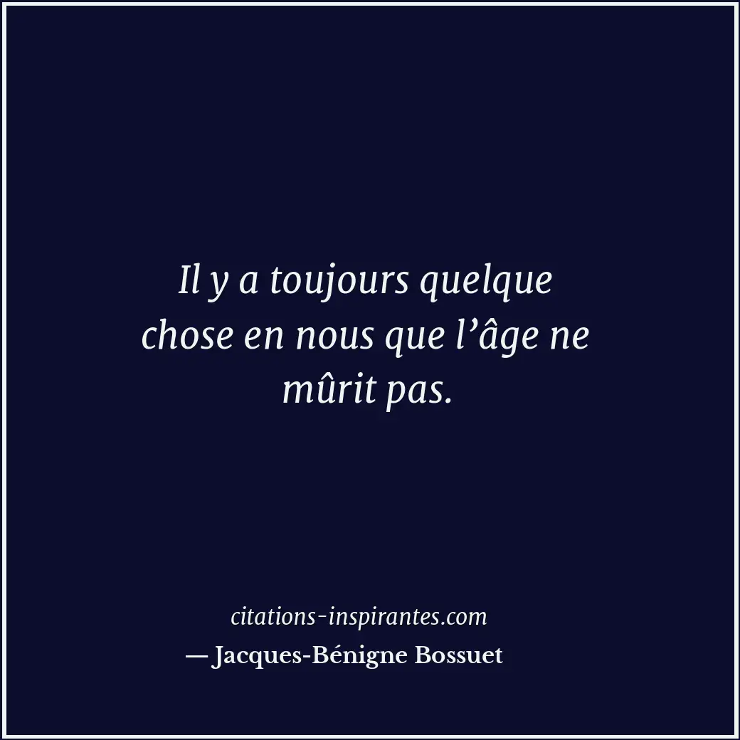 Citation de Jacques-Bénigne Bossuet