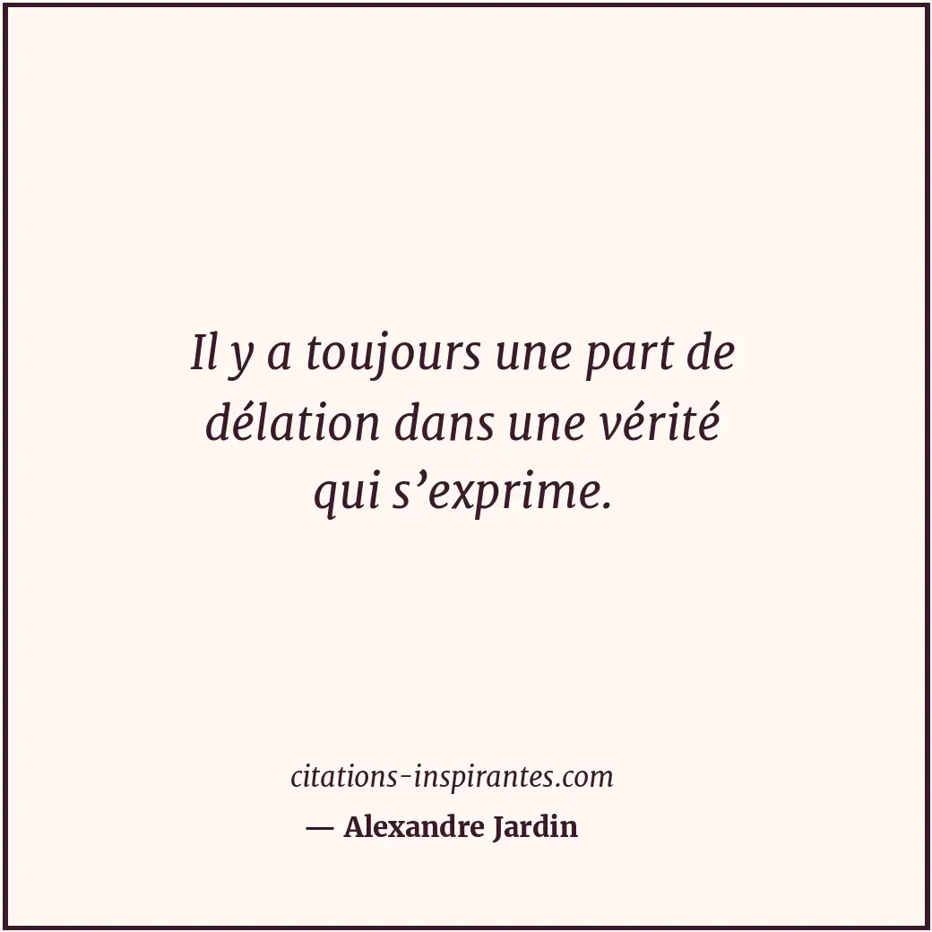 Citation de Alexandre Jardin