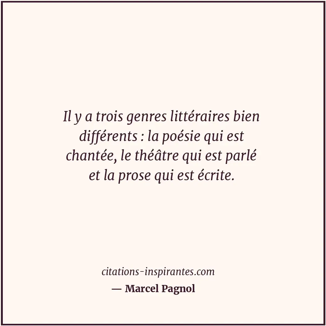 Citation de Marcel Pagnol