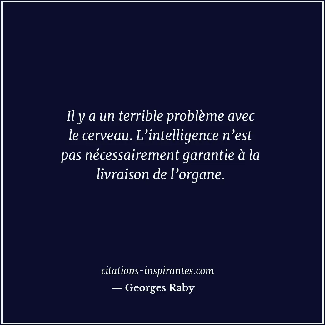 Citation de Georges Raby