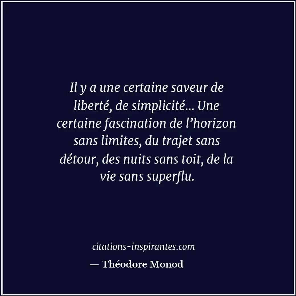 Citation de Théodore Monod