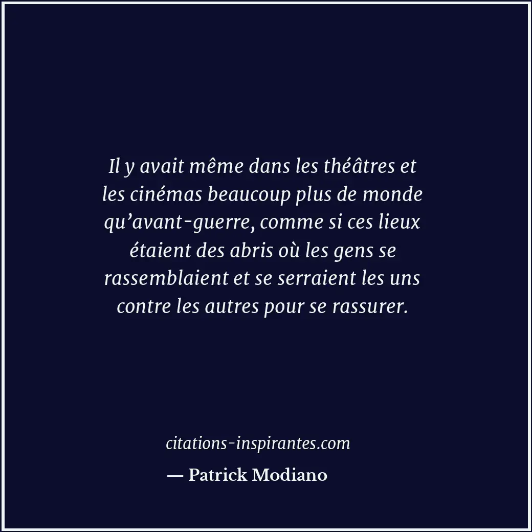 Citation de Patrick Modiano
