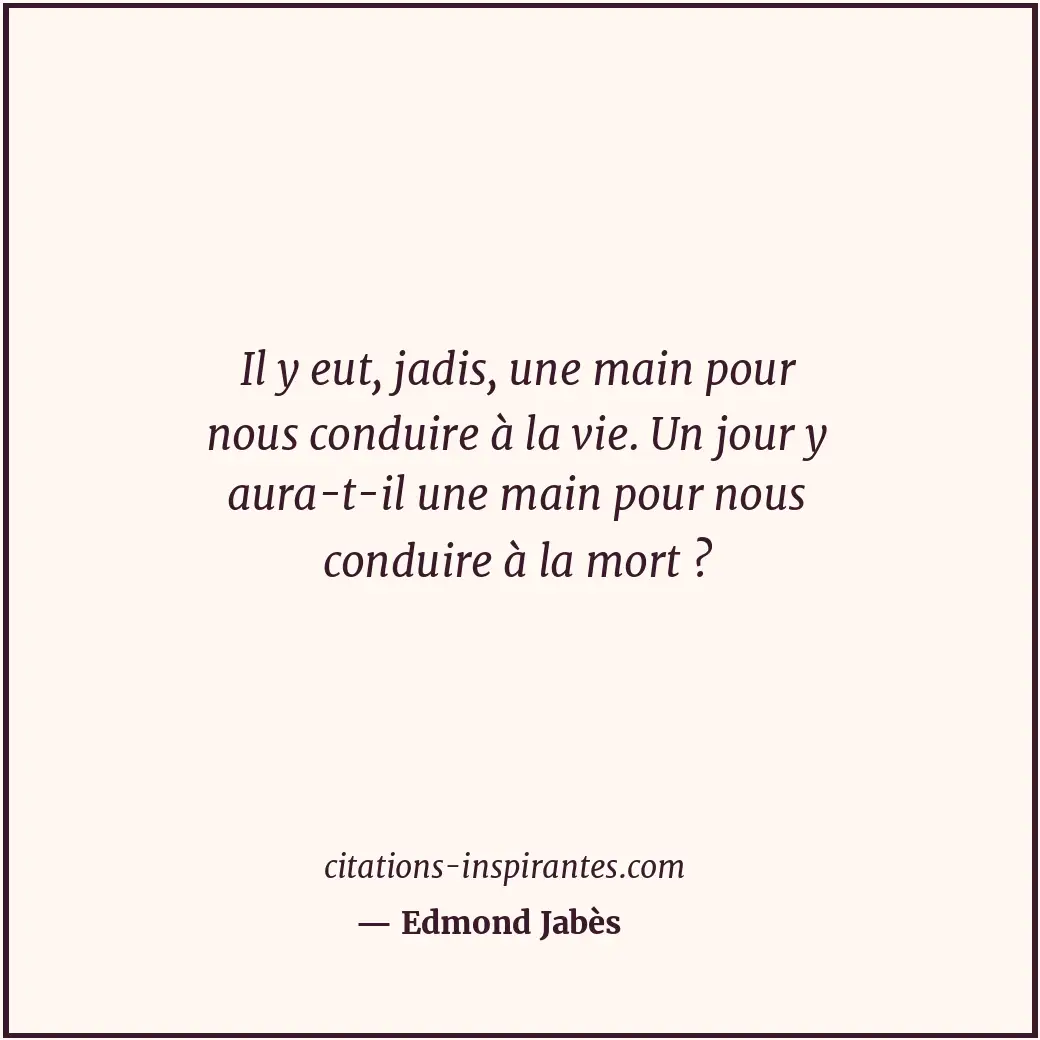 Citation de Edmond Jabès
