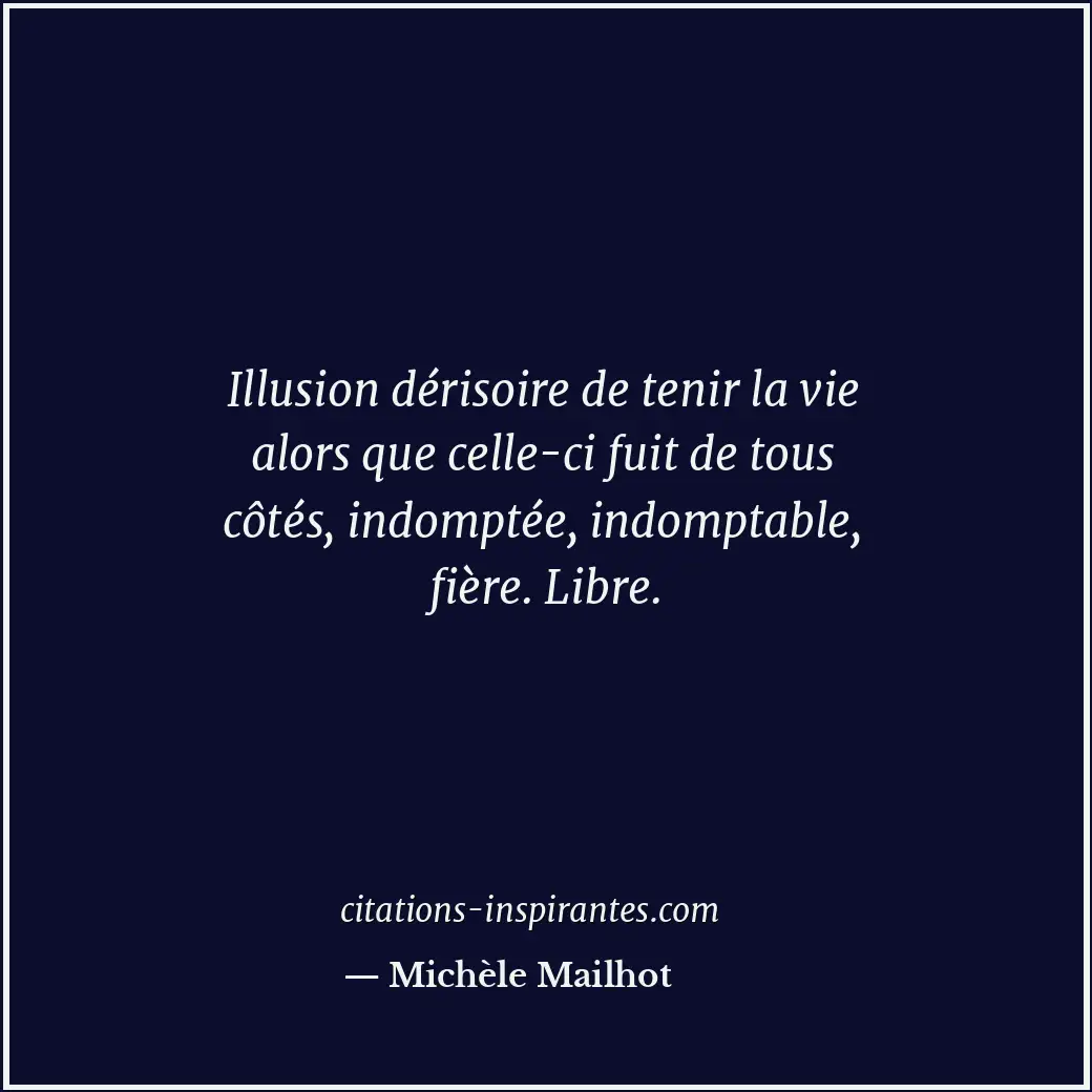 Citation de Michèle Mailhot