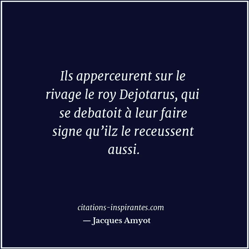 Citation de Jacques Amyot