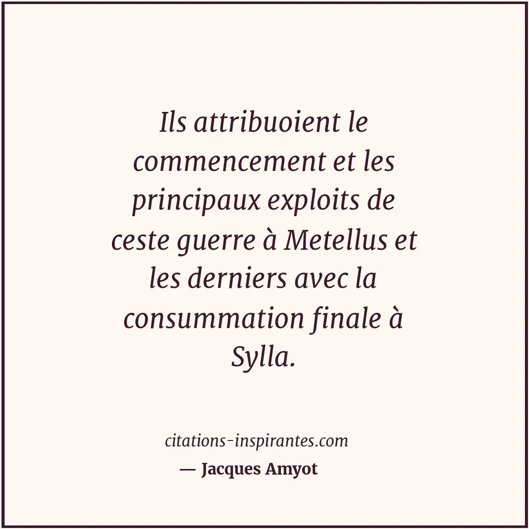 Citation de Jacques Amyot