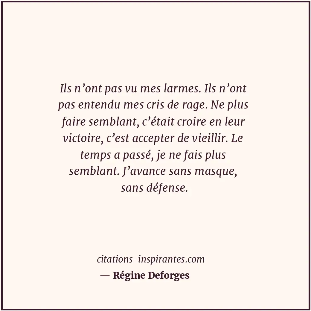 Citation de Régine Deforges