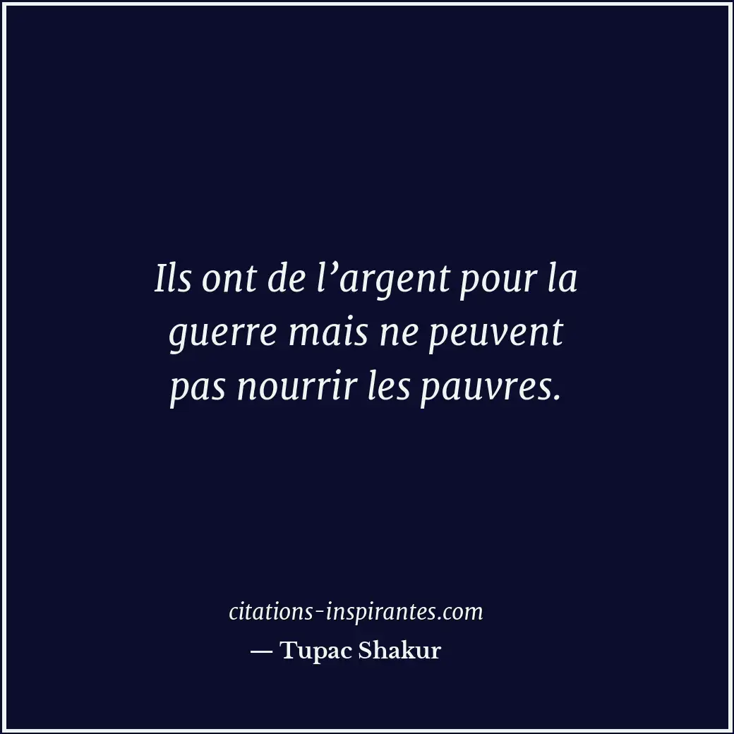 Citation de Tupac Shakur