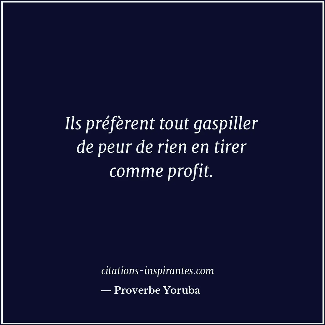 Citation de Proverbe Yoruba