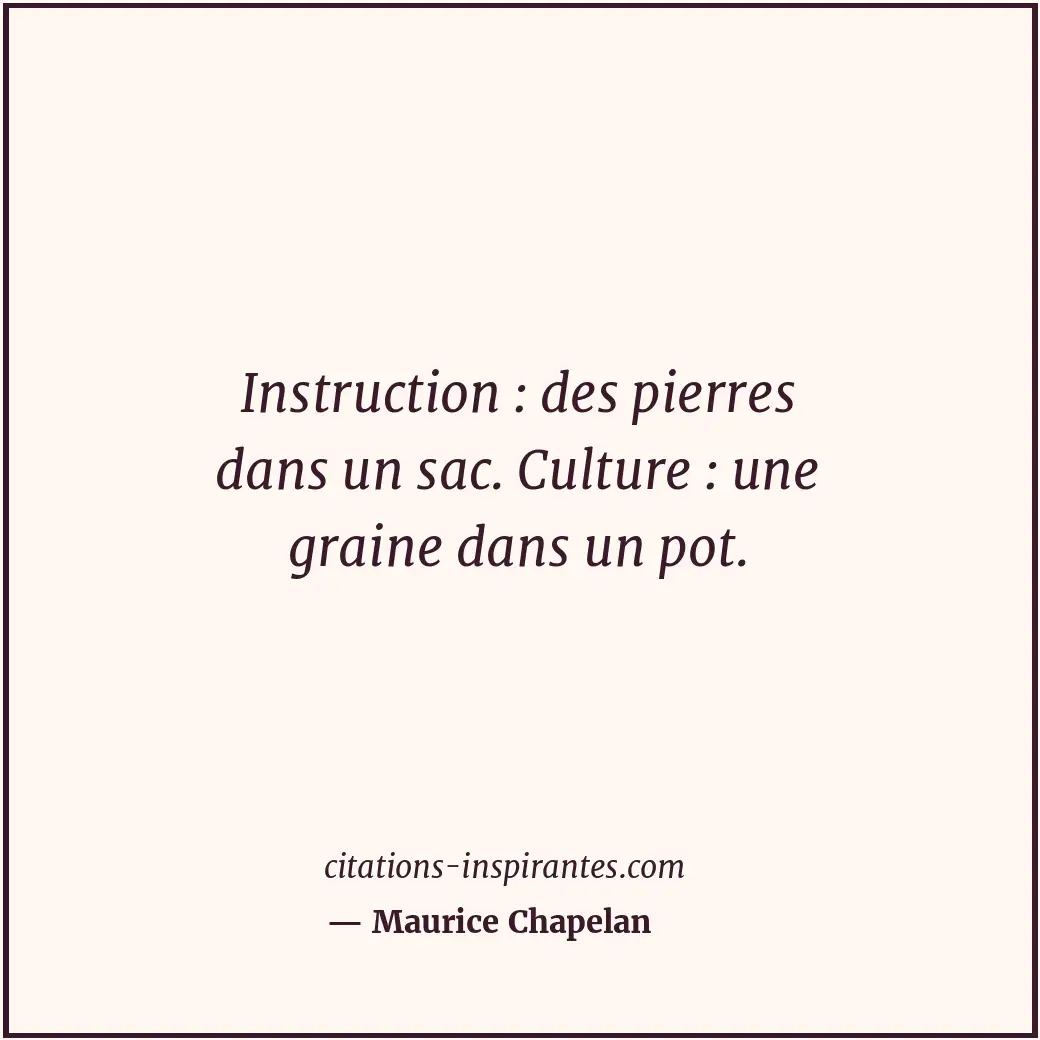 Citation de Maurice Chapelan