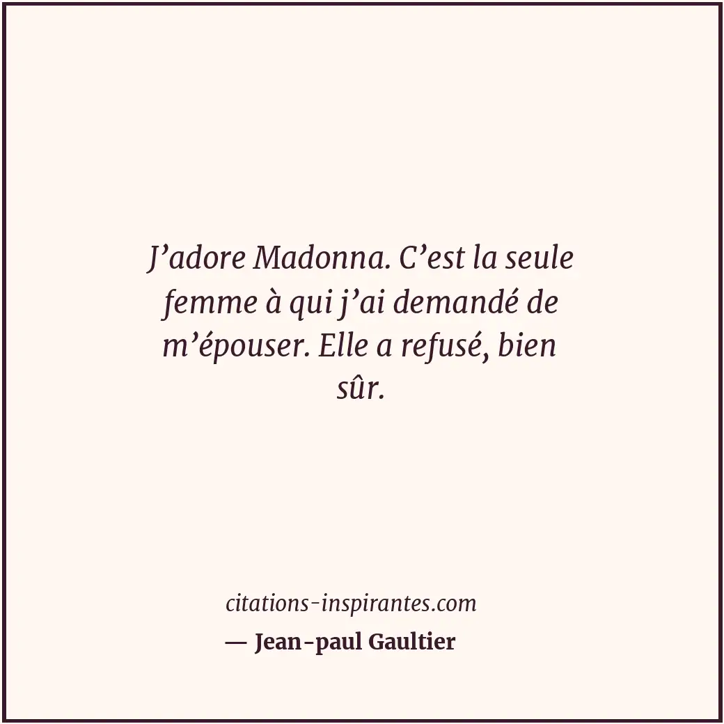 Citation de Jean-paul Gaultier