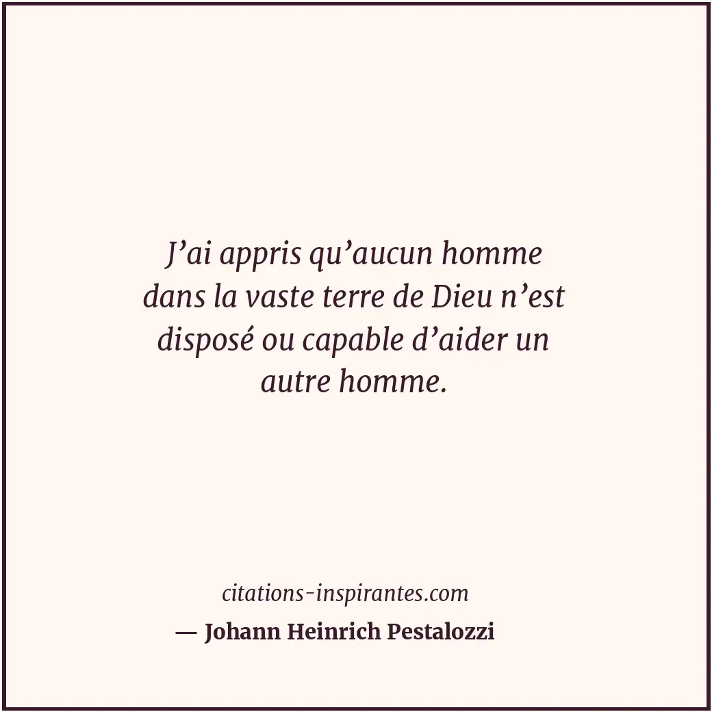 Citation de Johann Heinrich Pestalozzi