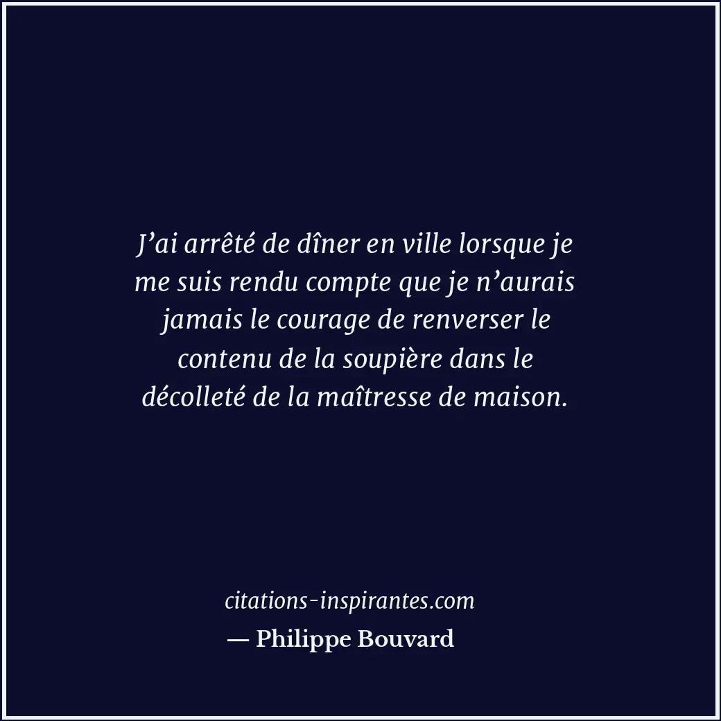 Citation de Philippe Bouvard