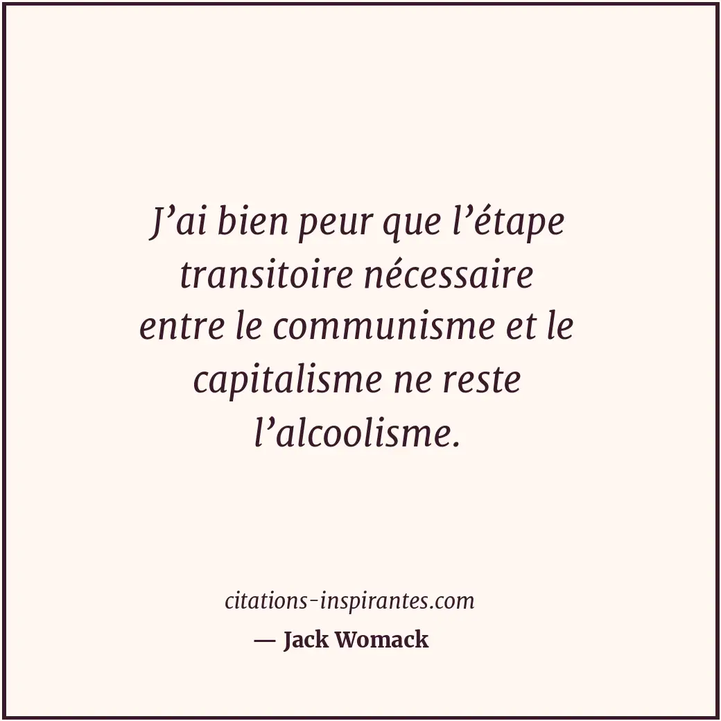 Citation de Jack Womack