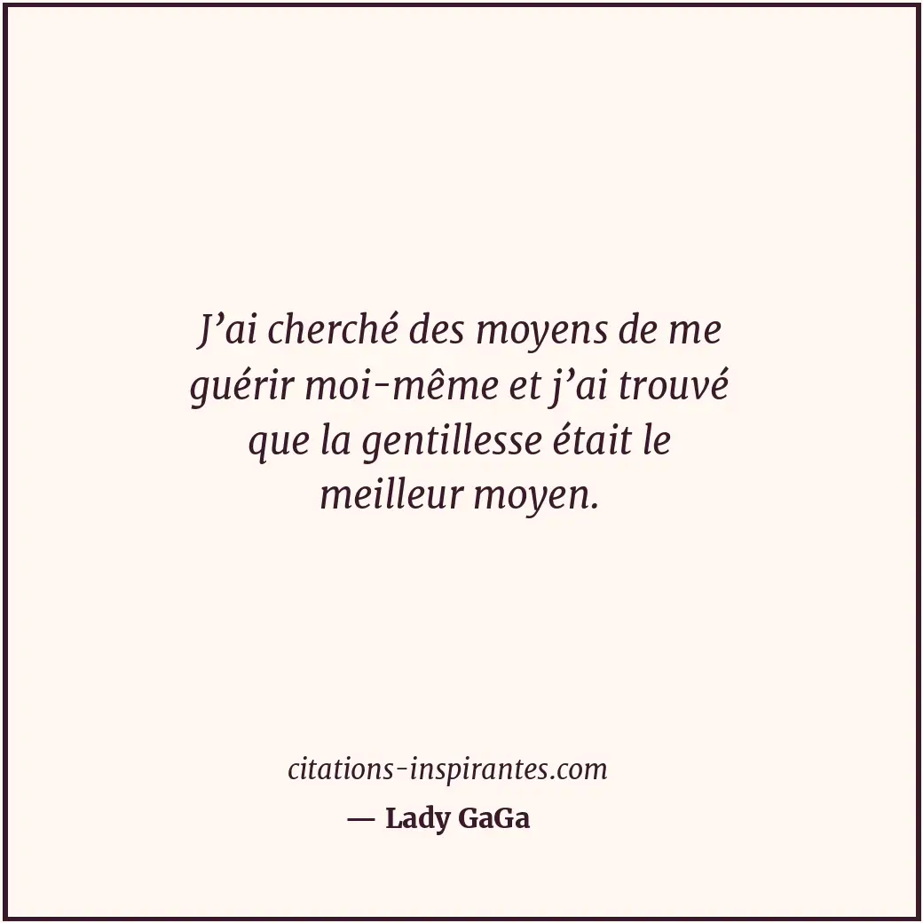 Citation de Lady GaGa