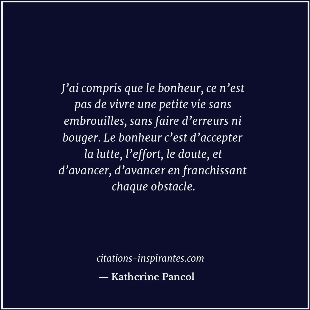 Citation de Katherine Pancol