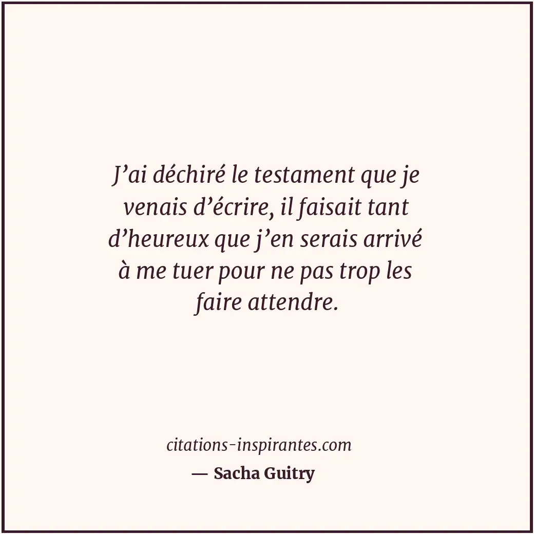Citation de Sacha Guitry