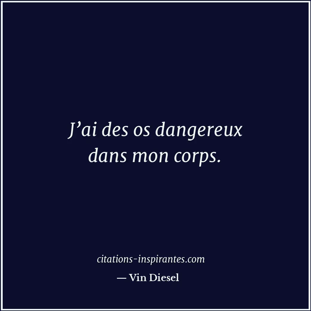 Citation de Vin Diesel
