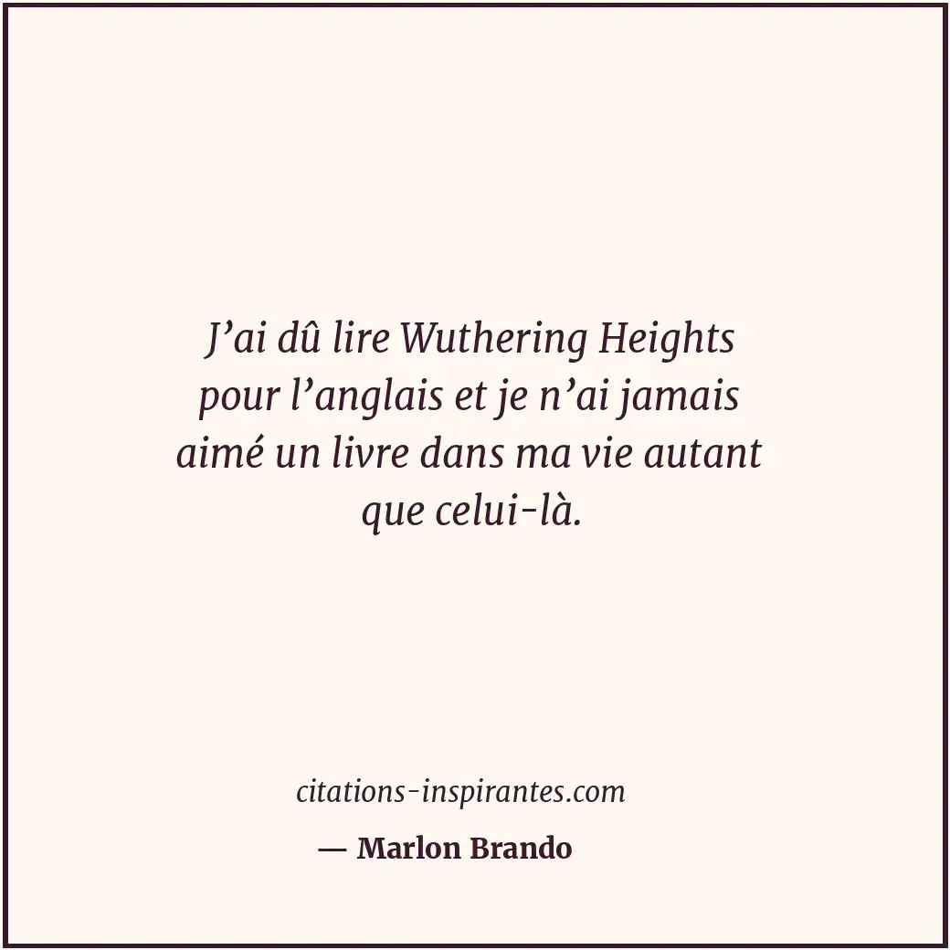 Citation de Marlon Brando