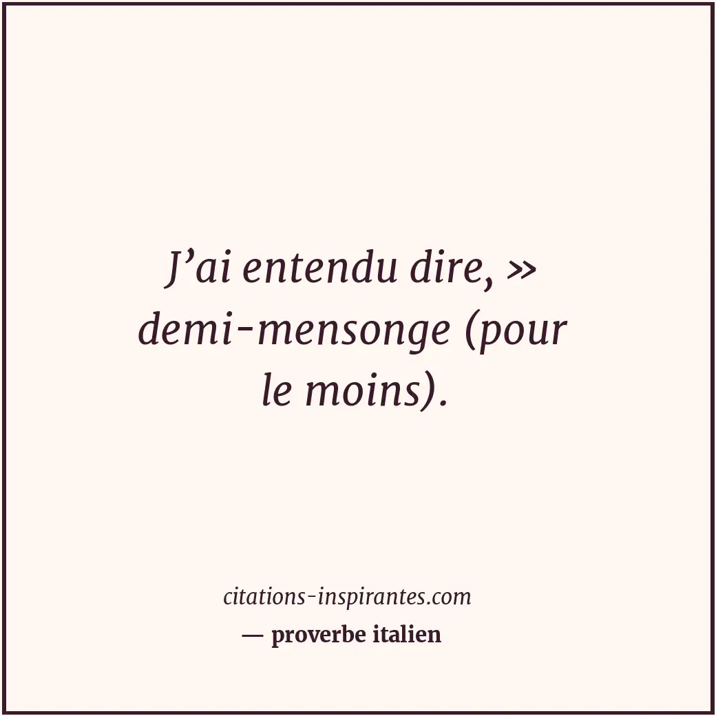 Citation de proverbe italien