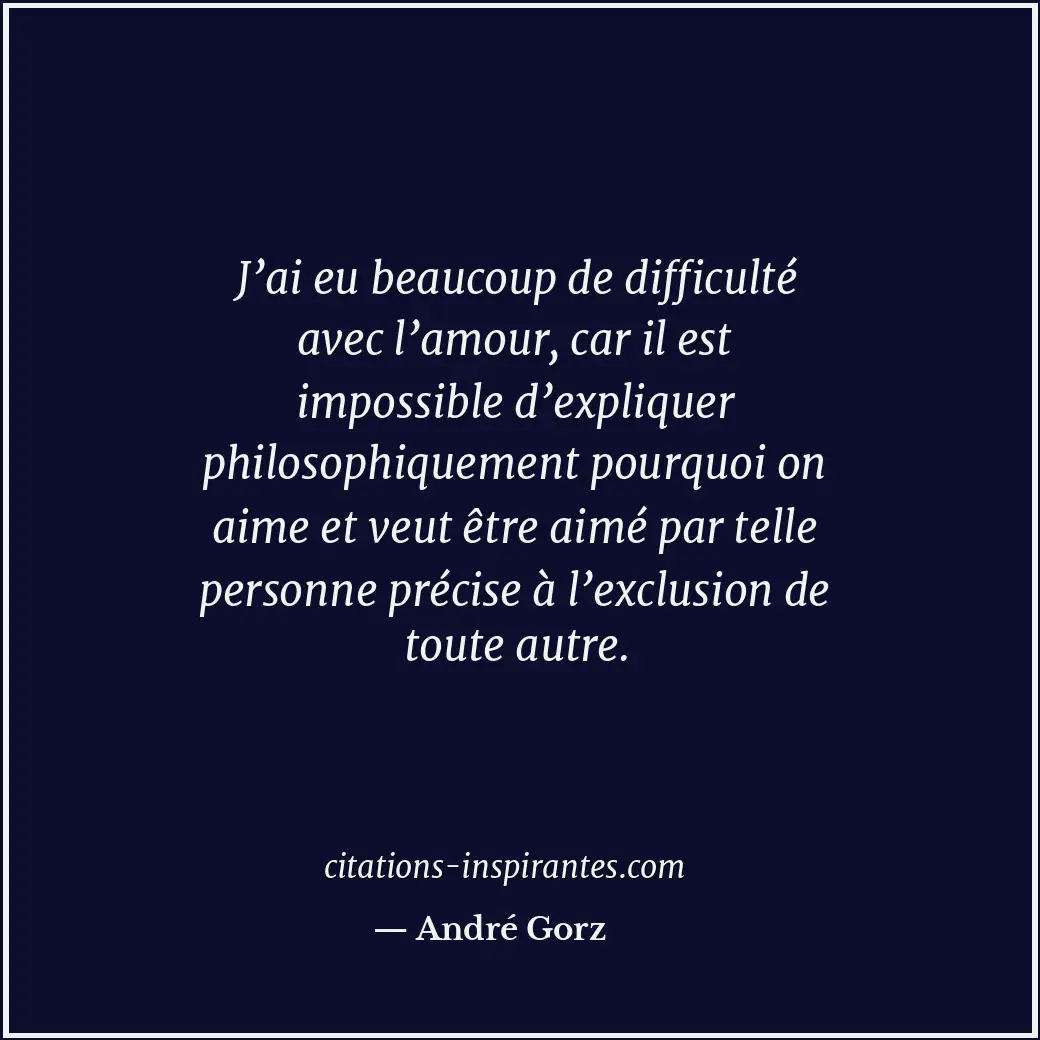 Citation de André Gorz